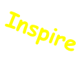 Inspire